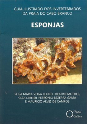 Guia Ilustrado dos Invertebrados da Praia do Cabo Branco: Esponjas