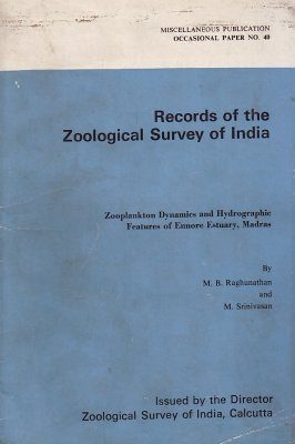 Zooplankton Dynamics and Hydrographic Features of Ennore Estuary, Madras