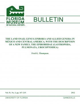 The Land Snail Genus Epirobia and Allied Genera in México and Central America, with the Description of a New Family, the Epirobiidae (Gastropoda, Pulmonata, Urocoptoidea)