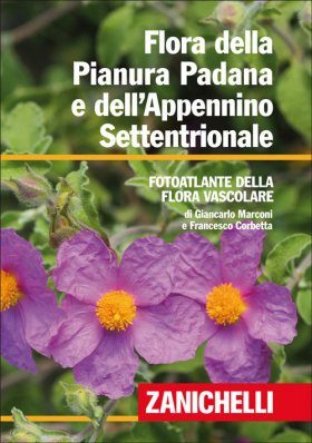 Flora della Pianura Padana e dell'Appennino Settentrionale