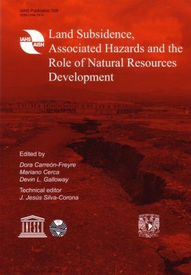 Land Subsidence, Associated Hazards and the Role of Natural Resources Development