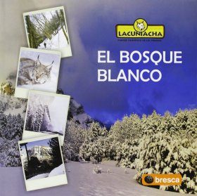 El Bosque Blanco: Lacuniacha