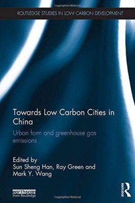 Towards Low Carbon Cities in China