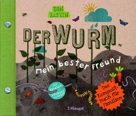 Der Wurm, mein Bester Freund