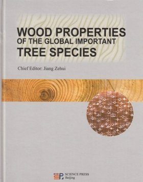 Wood Properties of the Global Important Tree Species