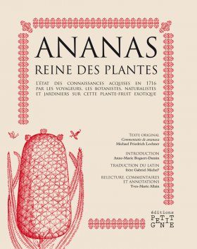 Ananas, Reine des Plantes