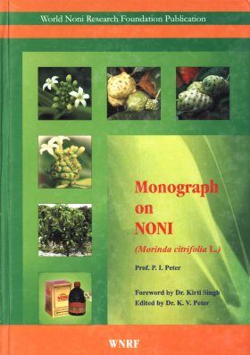 Monograph on Noni: (Morinda citrifolia L.)