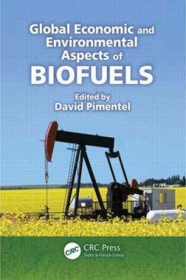 Global Economic and Environmental Aspects of Biofuels