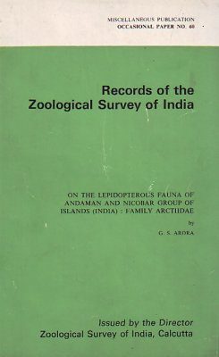 On the Lepidopterous Fauna of Andaman and Nicobar Group of Islands, India