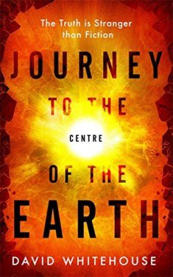 Journey to the Centre of the Earth