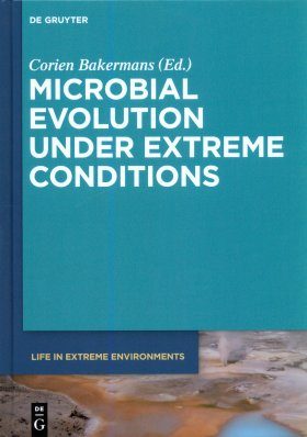 Microbial Evolution under Extreme Conditions