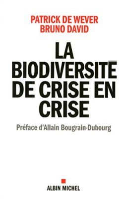 La Biodiversité de Crise en Crise