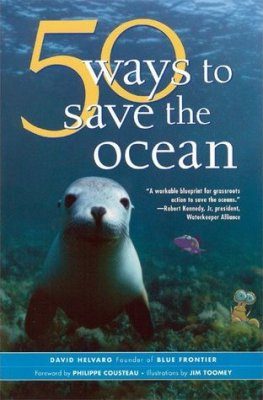 50 Simple Ways to Save the Ocean