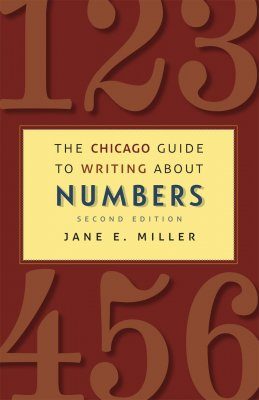 The Chicago Guide to Writing About Numbers