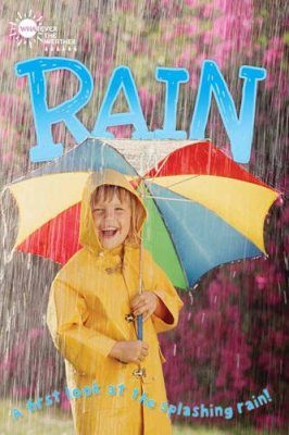 Whatever the Weather: Rain