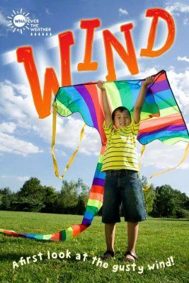 Whatever the Weather: Wind