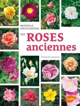 Nouvelles Encyclopédie des Roses Anciennes