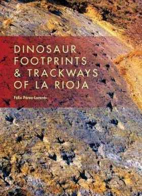 Dinosaur Footprints & Trackways of Rioja