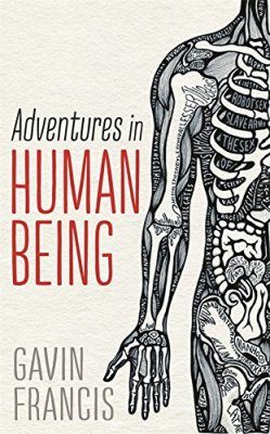 Adventures in Human Being