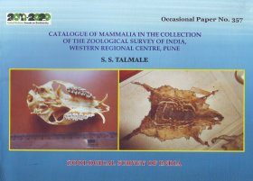 Catalogue of Mammalia in the Collection of the Zoological Survey of India, Western Regional Centre, Pune