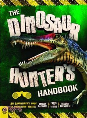 The Dinosaur Hunter's Handbook