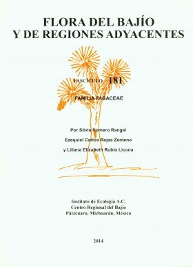 Flora del Bajío y de Regiones Adyacentes, Volume 181