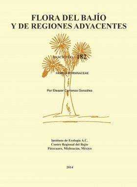 Flora del Bajío y de Regiones Adyacentes, Volume 182