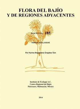 Flora del Bajío y de Regiones Adyacentes, Volume 185