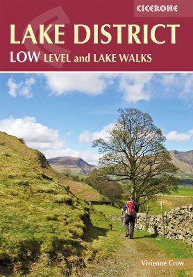Cicerone Guides: Lake District: Low Level and Lake Walks