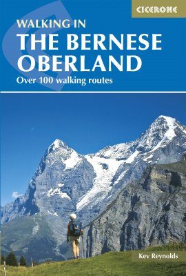 Cicerone Guides: Walking in the Bernese Oberland