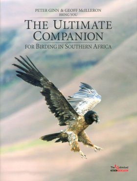The Ultimate Companion for Birding in Southern Africa (2-Volume Set)
