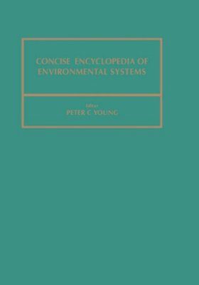 Concise Encyclopedia of Environmental Systems