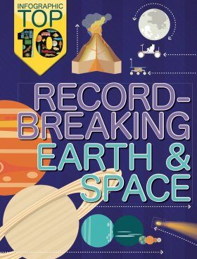 Record-Breaking Earth and Space