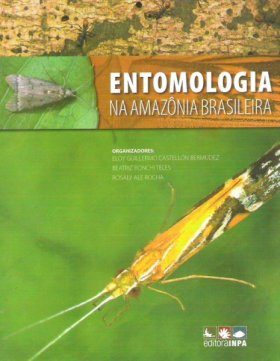 Entomologia na Amazônia Brasileira