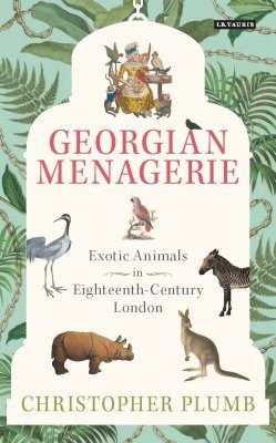 The Georgian Menagerie