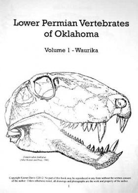 Lower Permian Vertebrates of Oklahoma, Volume 1