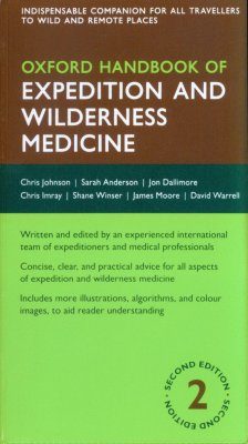 Oxford Handbook of Expedition and Wilderness Medicine