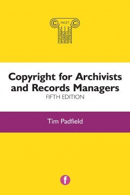 Copyright for Archivists and Records Managers