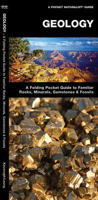 Geology: An Introduction to Familiar Rocks, Minerals, Gemstones & Fossils