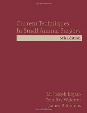 Current Techniques in Small Animal Surgery