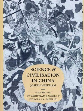 Science and Civilisation in China, Volume 6: Biology and Biological Technology, Part 3: Agro-Industries and Forestry