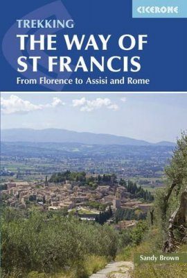 Cicerone Guides: Trekking The Way of St Francis