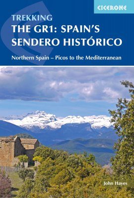 Cicerone Guides: Trekking The GR1: Spain's Sendero Historico