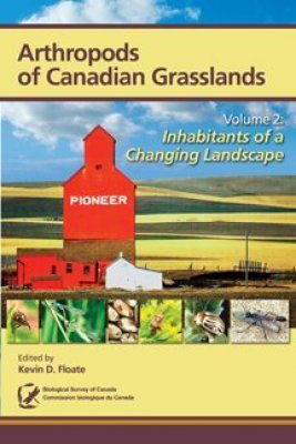 Arthropods of Canadian Grasslands, Volume 2