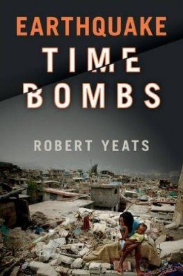 Earthquake Time Bombs