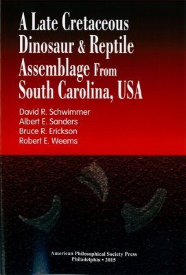 A Late Cretaceous Dinosaur and Reptile Assemblage from South Carolina, USA