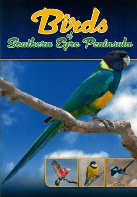 Birds of Southern Eyre Peninsula