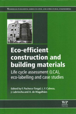 Eco-Efficient Construction and Building Materials