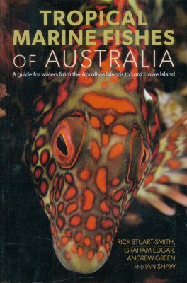 Tropical Marine Fishes of Australia