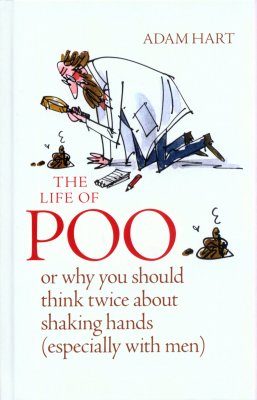 The Life of Poo